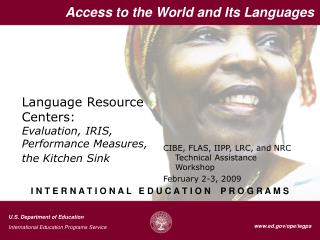Language Resource Centers: Evaluation, IRIS, Performance Measures, the Kitchen Sink