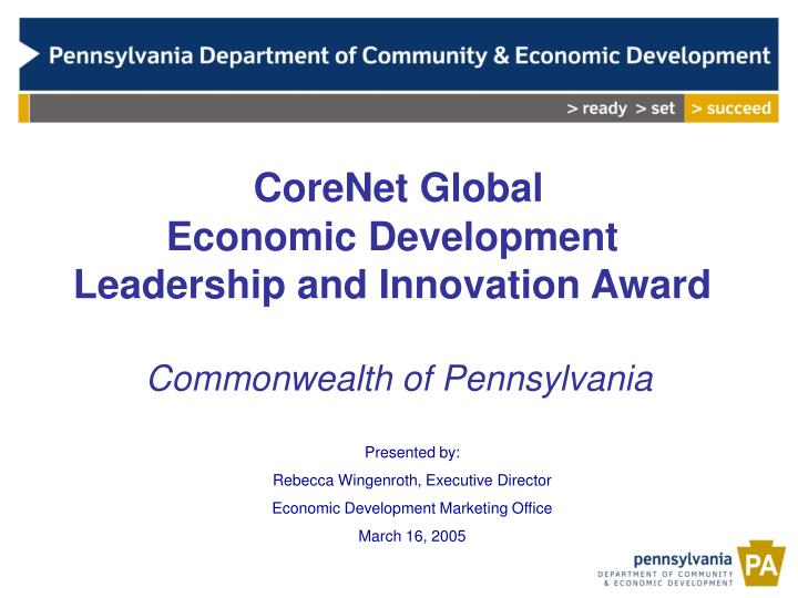 corenet global economic development leadership and innovation award