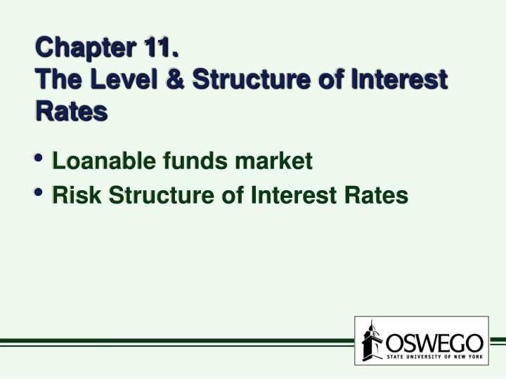 chapter 11 the level structure of interest rates