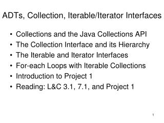 ADTs, Collection, Iterable/Iterator Interfaces