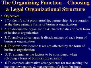 The Organizing Function – Choosing a Legal Organizational Structure