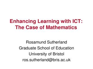 Enhancing Learning with ICT: The Case of Mathematics