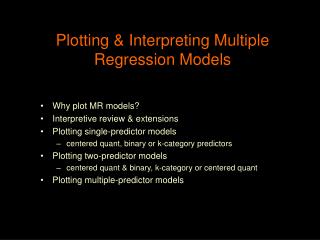 Plotting &amp; Interpreting Multiple Regression Models