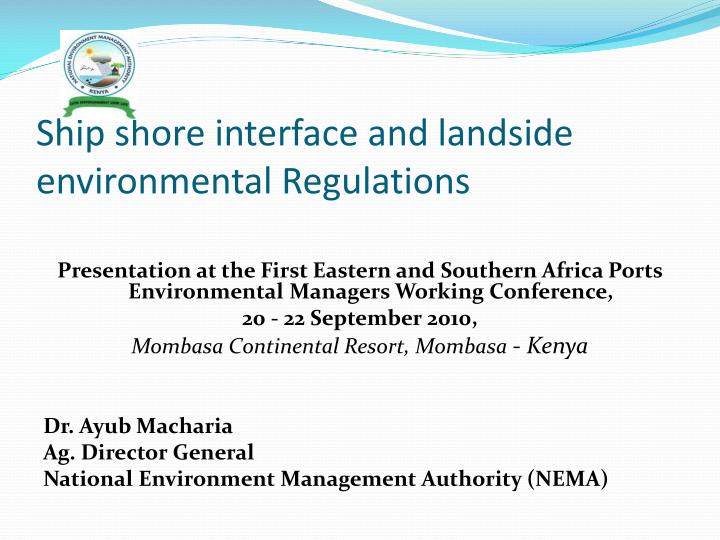 ship shore interface and landside environmental regulations