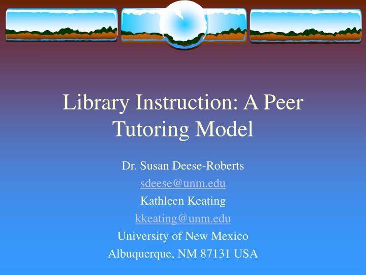 library instruction a peer tutoring model