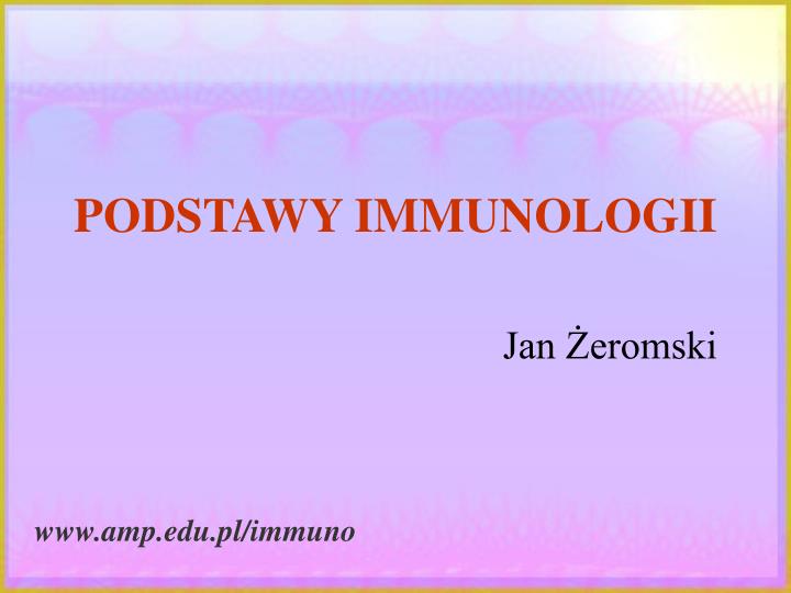 podstawy immunologii