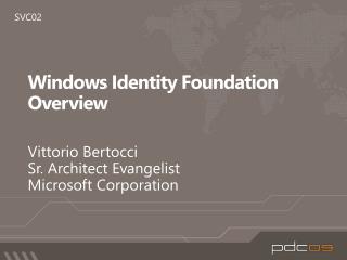 Windows Identity Foundation Overview