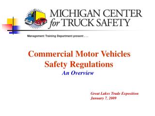 Commercial Motor Vehicles Safety Regulations An Overview