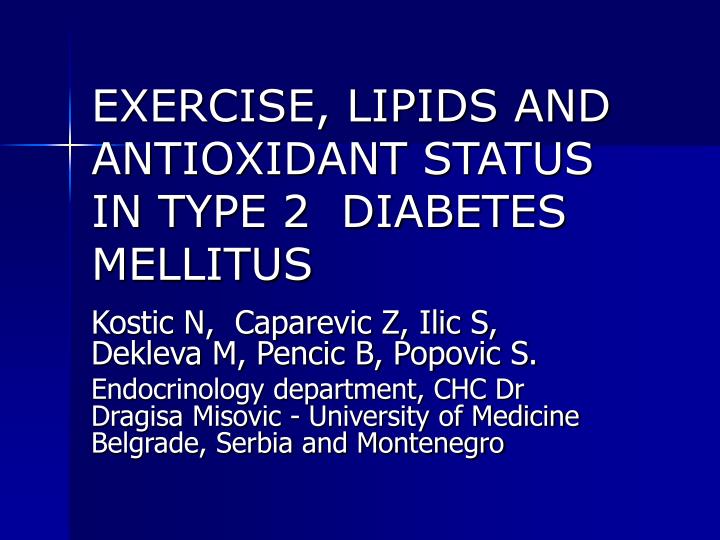 exercise lipids and antioxidant status in type 2 diabetes mellitus