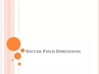 essential instructions on soccer field dimensions