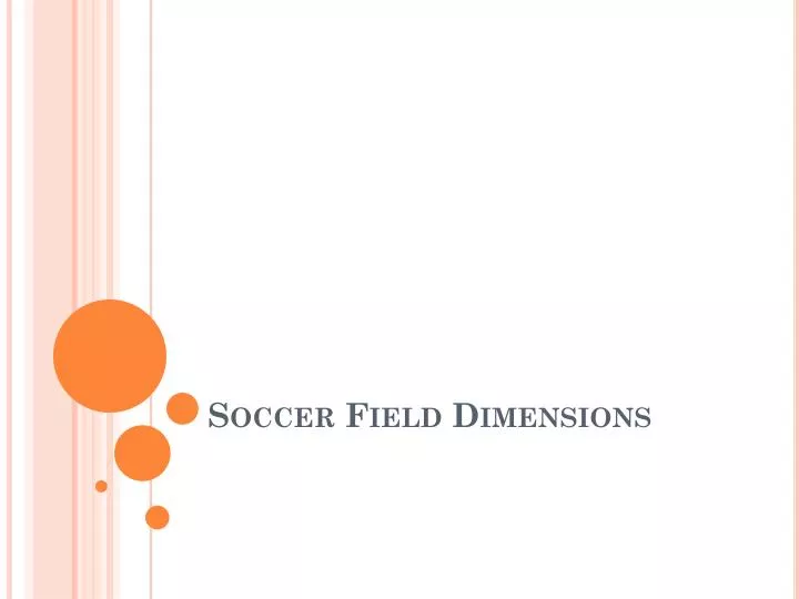 soccer field dimensions