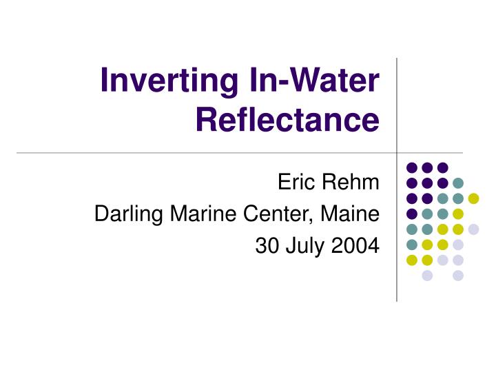 inverting in water reflectance