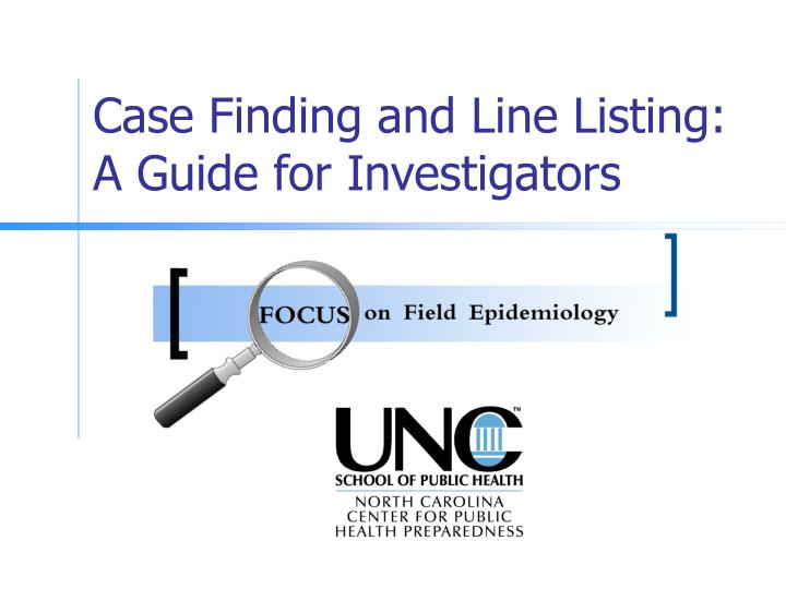 case finding and line listing a guide for investigators