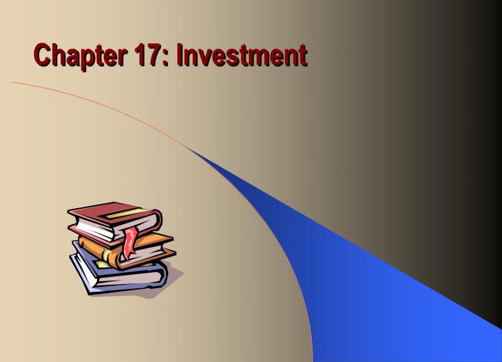 chapter 17 investment