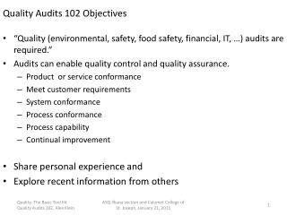 Quality Audits 102 Objectives