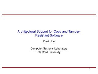 Architectural Support for Copy and Tamper-Resistant Software