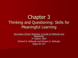 Chapter 3 Thinking and Questioning: Skills for Meaningful Learning