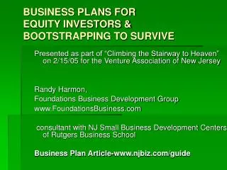 BUSINESS PLANS FOR EQUITY INVESTORS &amp; BOOTSTRAPPING TO SURVIVE
