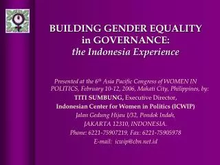 BUILDING GENDER EQUALITY in GOVERNANCE: the Indonesia Experience