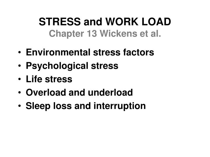 stress and work load chapter 13 wickens et al