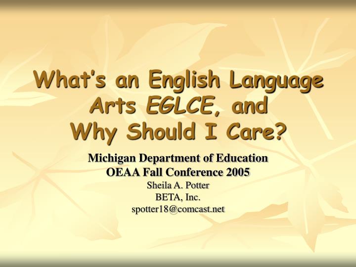 what s an english language arts eglce and why should i care