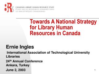 Towards A National Strategy for Library Human Resources in Canada