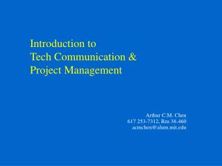 Introduction to Tech Communication &amp; Project Management