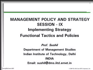 MANAGEMENT POLICY AND STRATEGY SESSION - IX