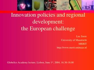 Innovation policies and regional development: the European challenge