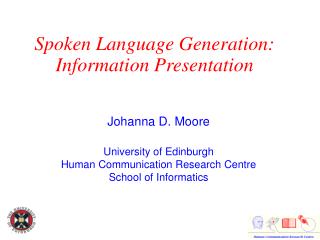 Spoken Language Generation: Information Presentation