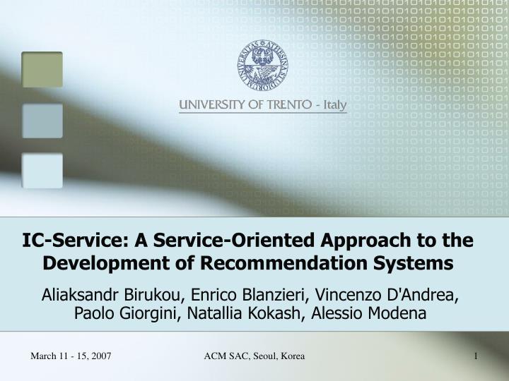 ic service a service oriented approach to the development of recommendation systems