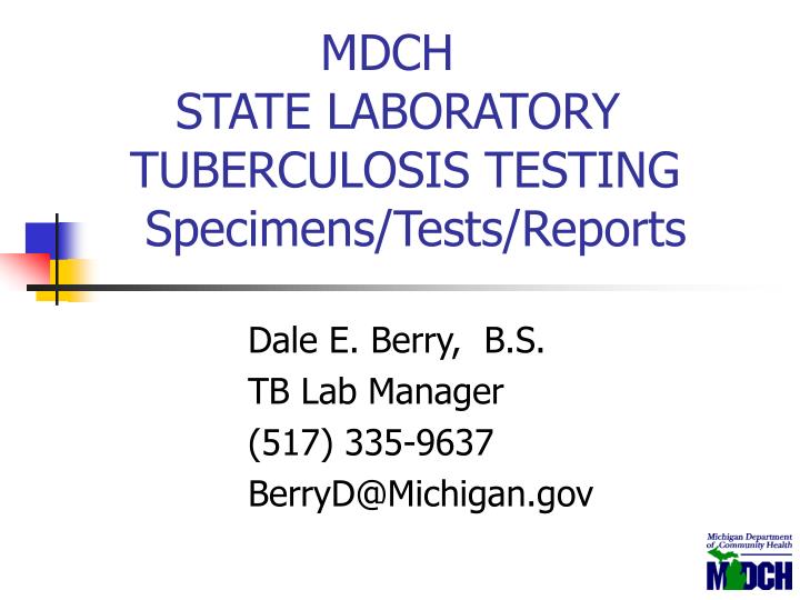 mdch state laboratory tuberculosis testing specimens tests reports