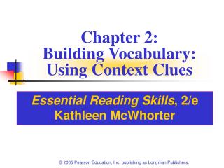 Chapter 2: Building Vocabulary: Using Context Clues