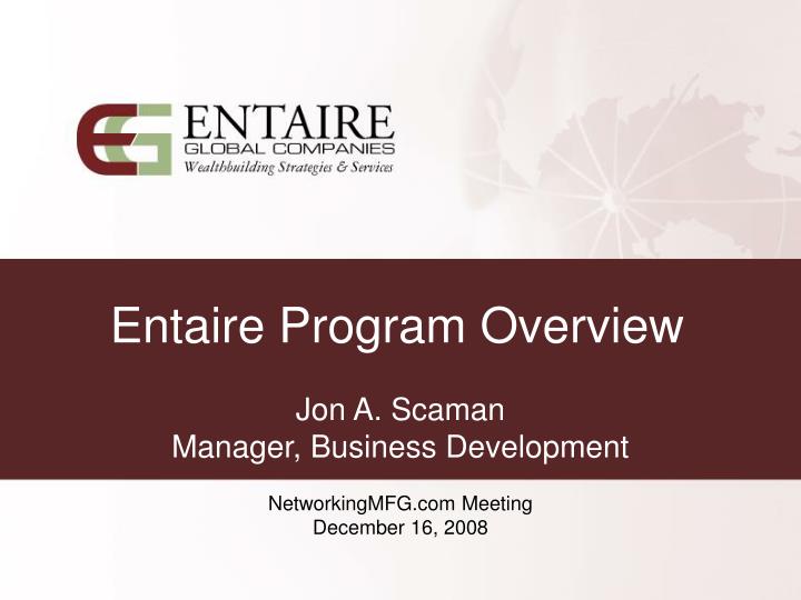 entaire program overview