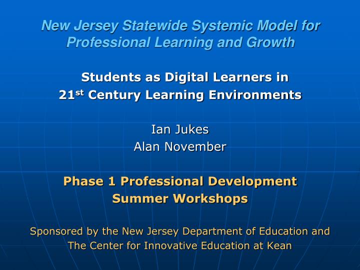 new jersey statewide systemic model for professional learning and growth
