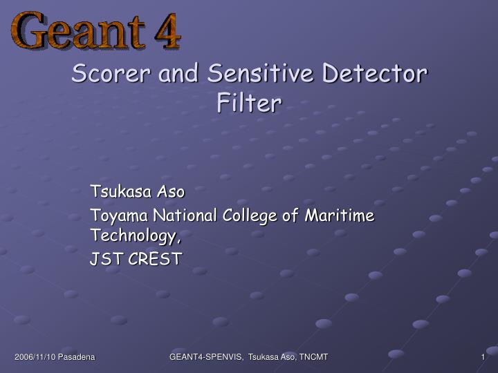scorer and sensitive detector filter
