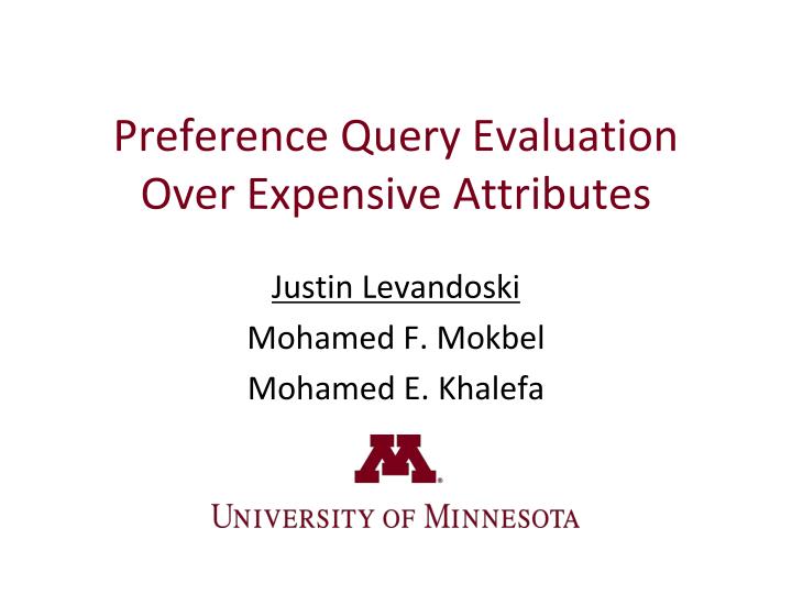 preference query evaluation over expensive attributes