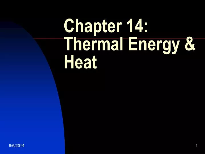 chapter 14 thermal energy heat