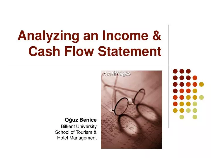 analyzing an income cash flow statement