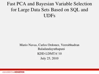 Fast PCA and Bayesian Variable Selection for Large Data Sets Based on SQL and UDFs