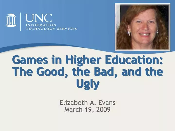 games in higher education the good the bad and the ugly
