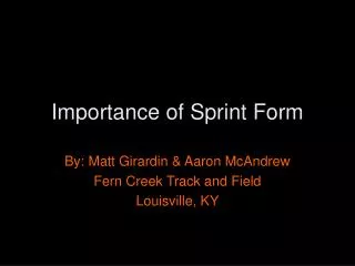Importance of Sprint Form