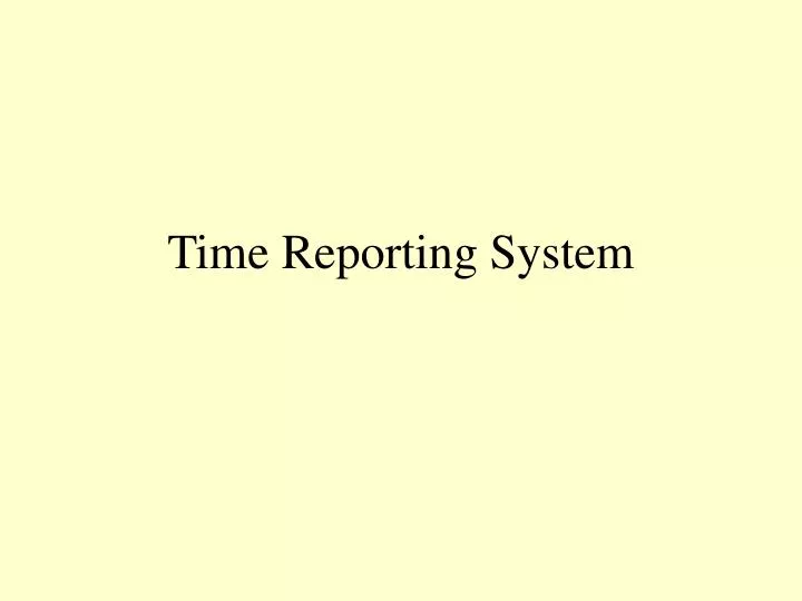time reporting system