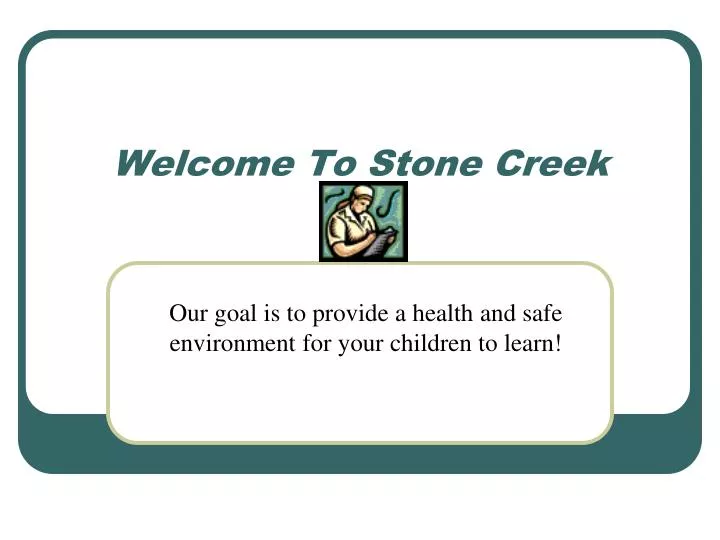 welcome to stone creek