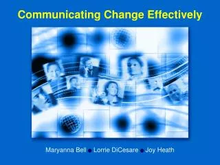 Communicating Change Effectively