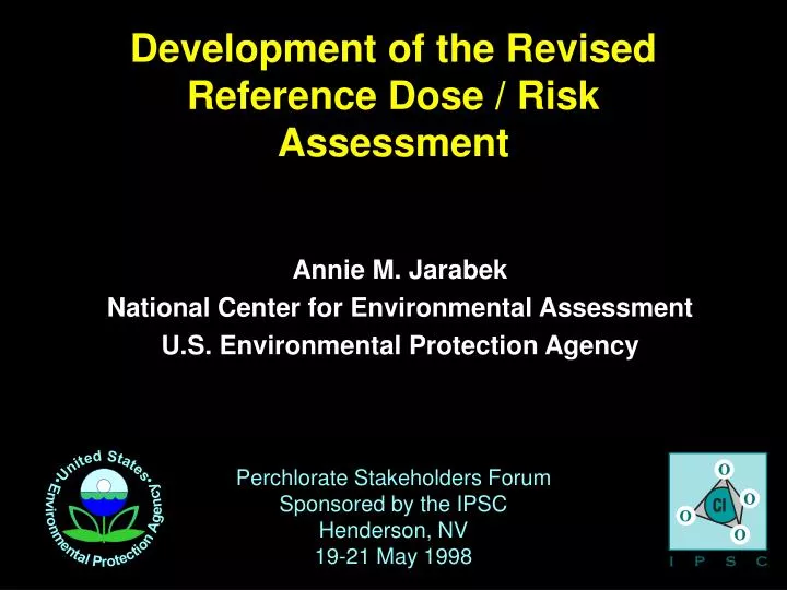 development of the revised reference dose risk assessment