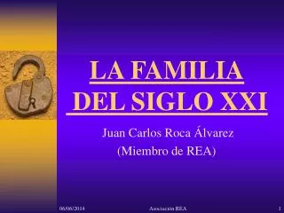 la familia del siglo xxi
