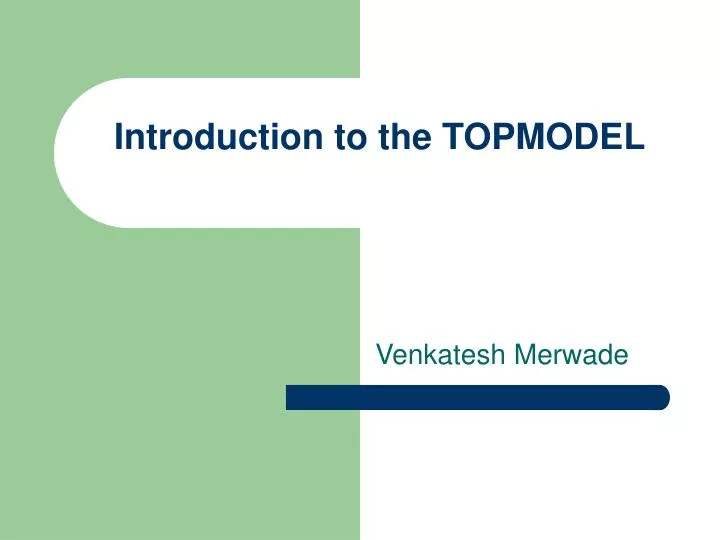 introduction to the topmodel