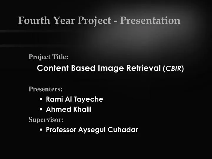 fourth year project presentation