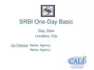 SRBI One-Day Basic